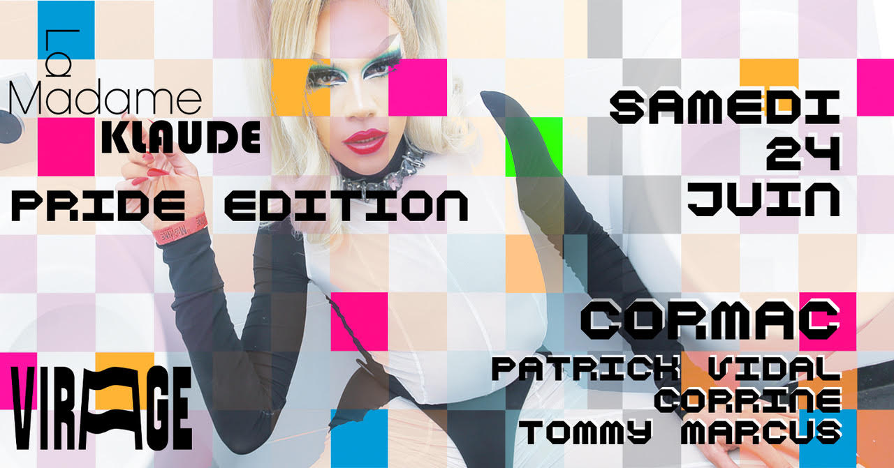 Madame Klaude Pride | Cormac, Patrick Vidal, Corrine & More