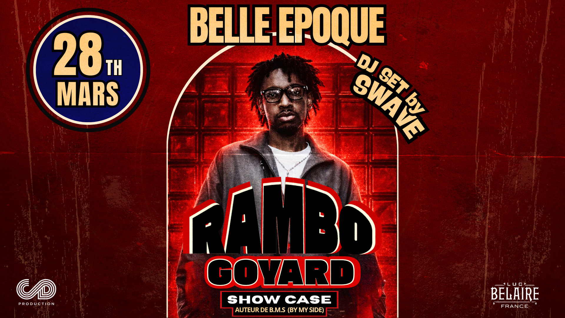Rambo Goyard – Showcase | Belle Époque Dijon | 28 Mars