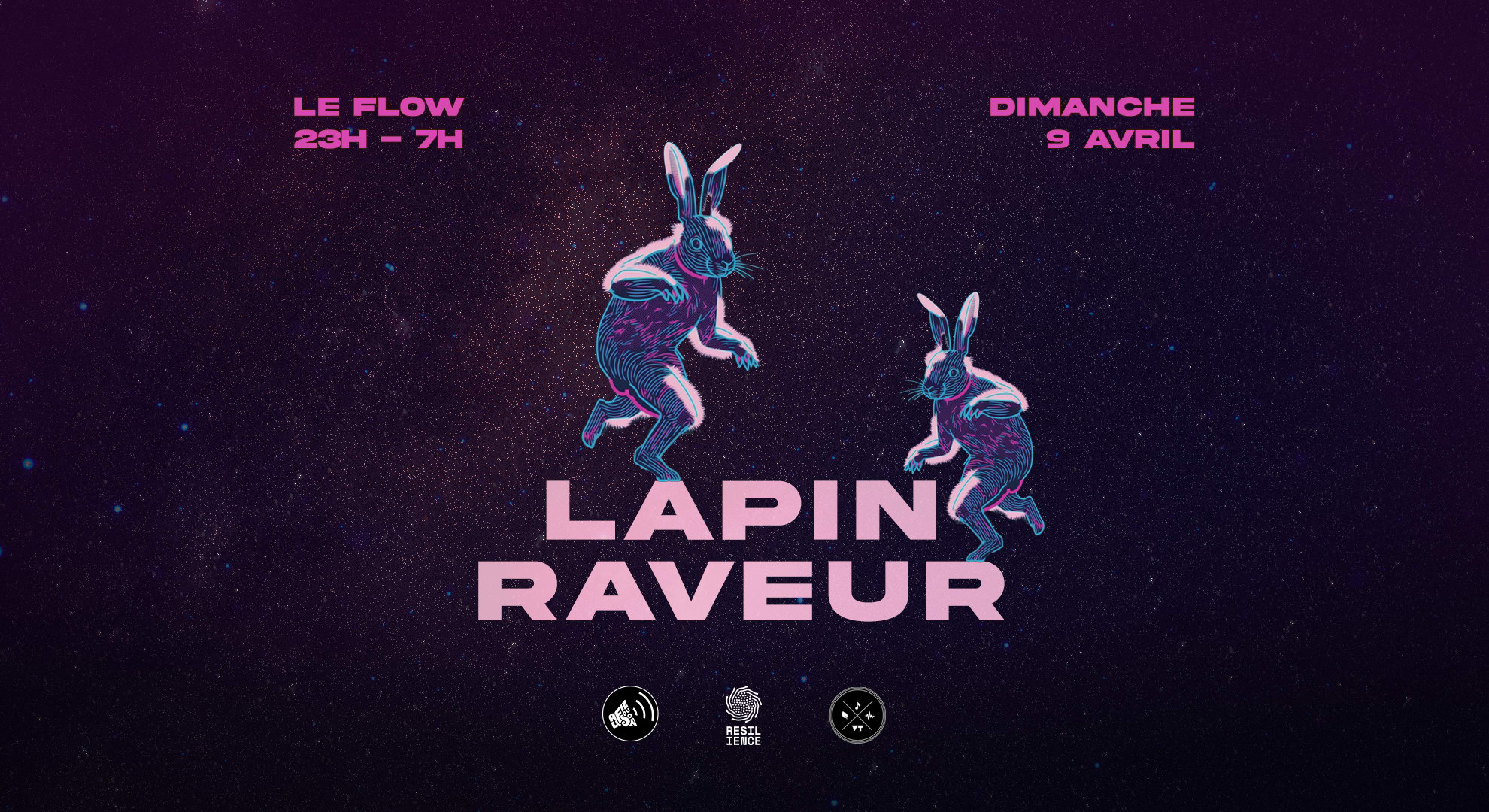 Lapin Raveur W/Au Fil Du Son, Résilience, Vie Teuf