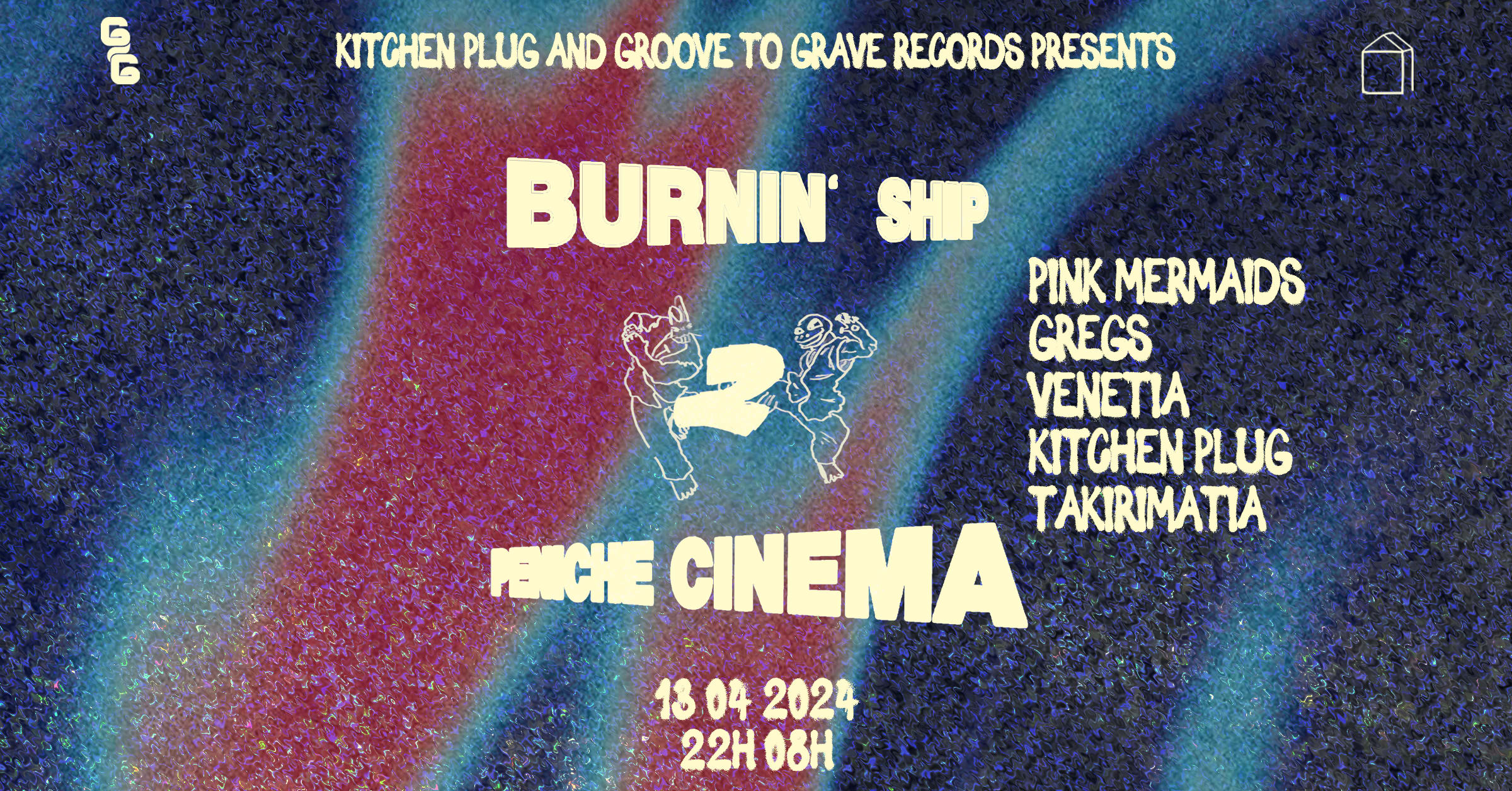 Groove To Grave & Kitchen Plug : Burnin' Ship 2
