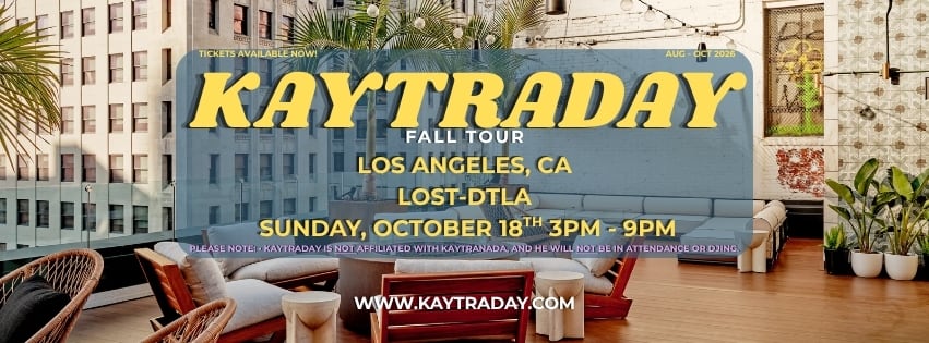 Kaytraday! Fall 2026 Tour (Los Angeles, Ca)