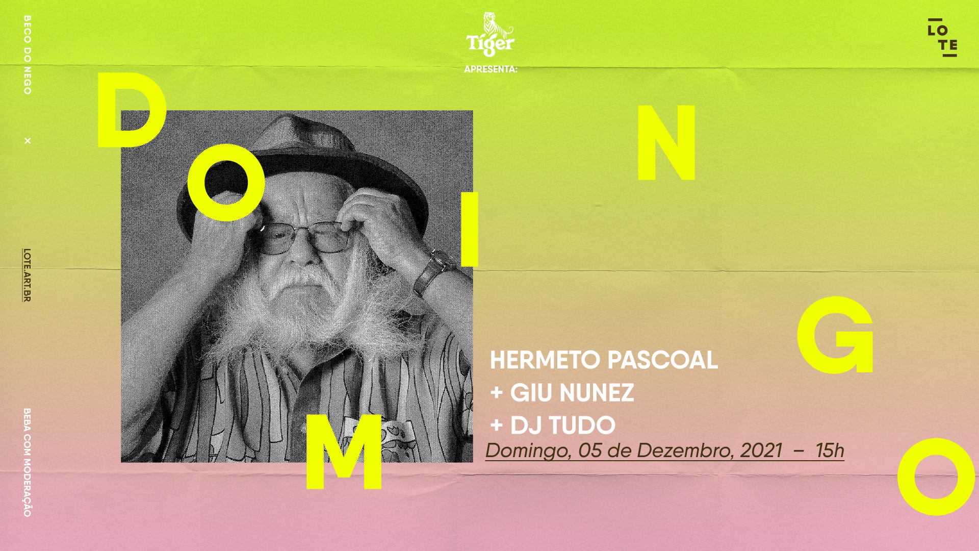 Tiger Apresenta: Hermeto Pascoal No Lote