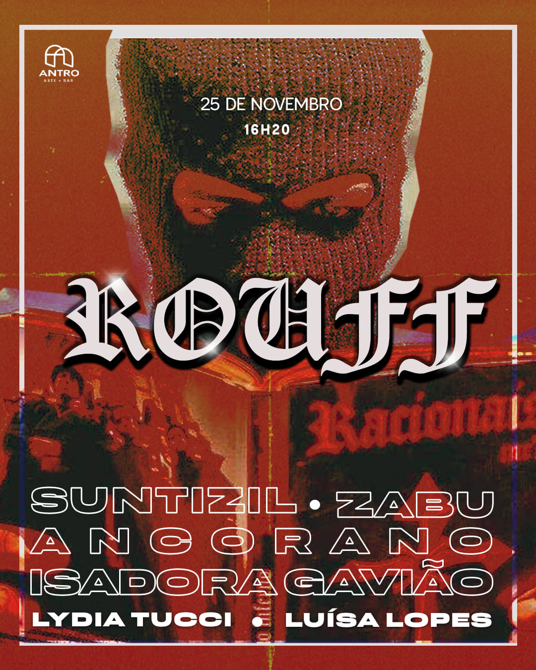 Rouff 2.0 - Suntizil, Zabú, Ancorano E Isadora Gavião + Djs