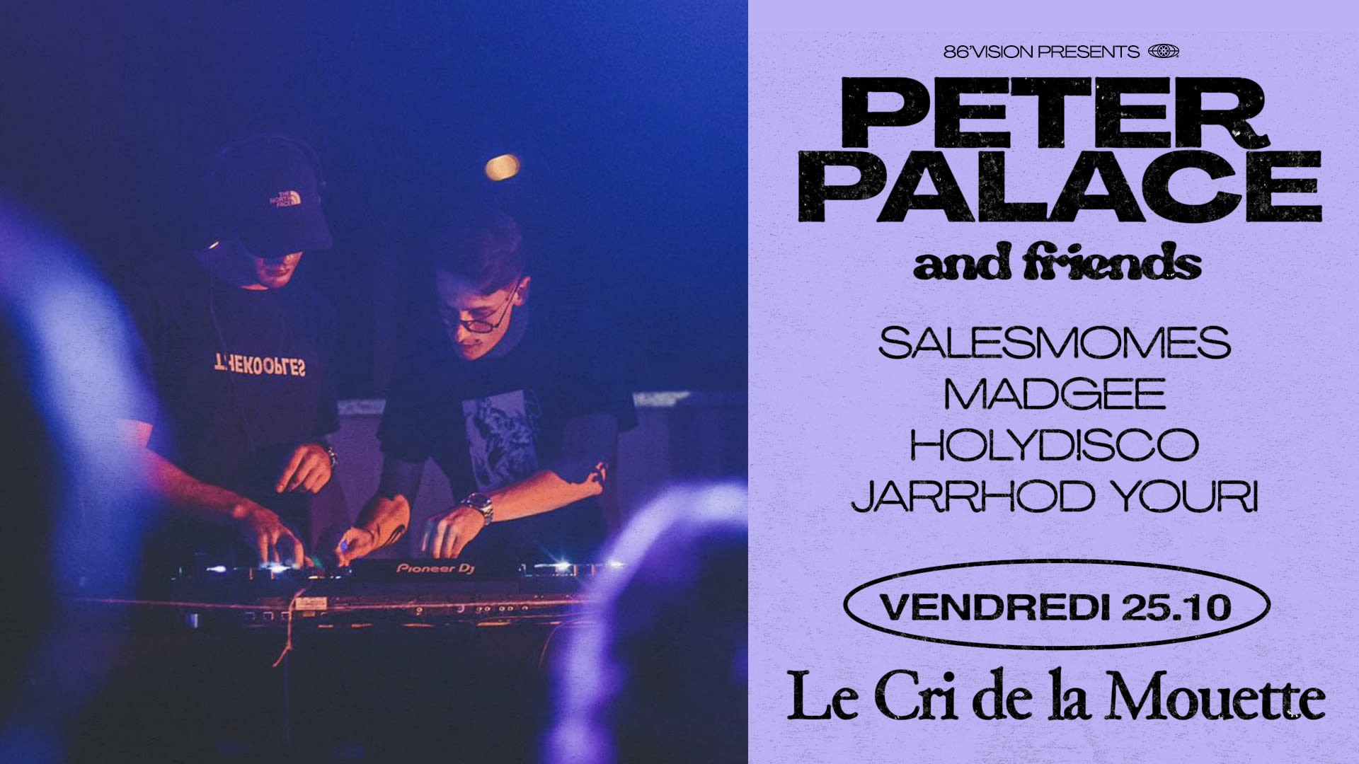 Peter Palace & Friends : Salesmomes, Madgee, Youri & Guests