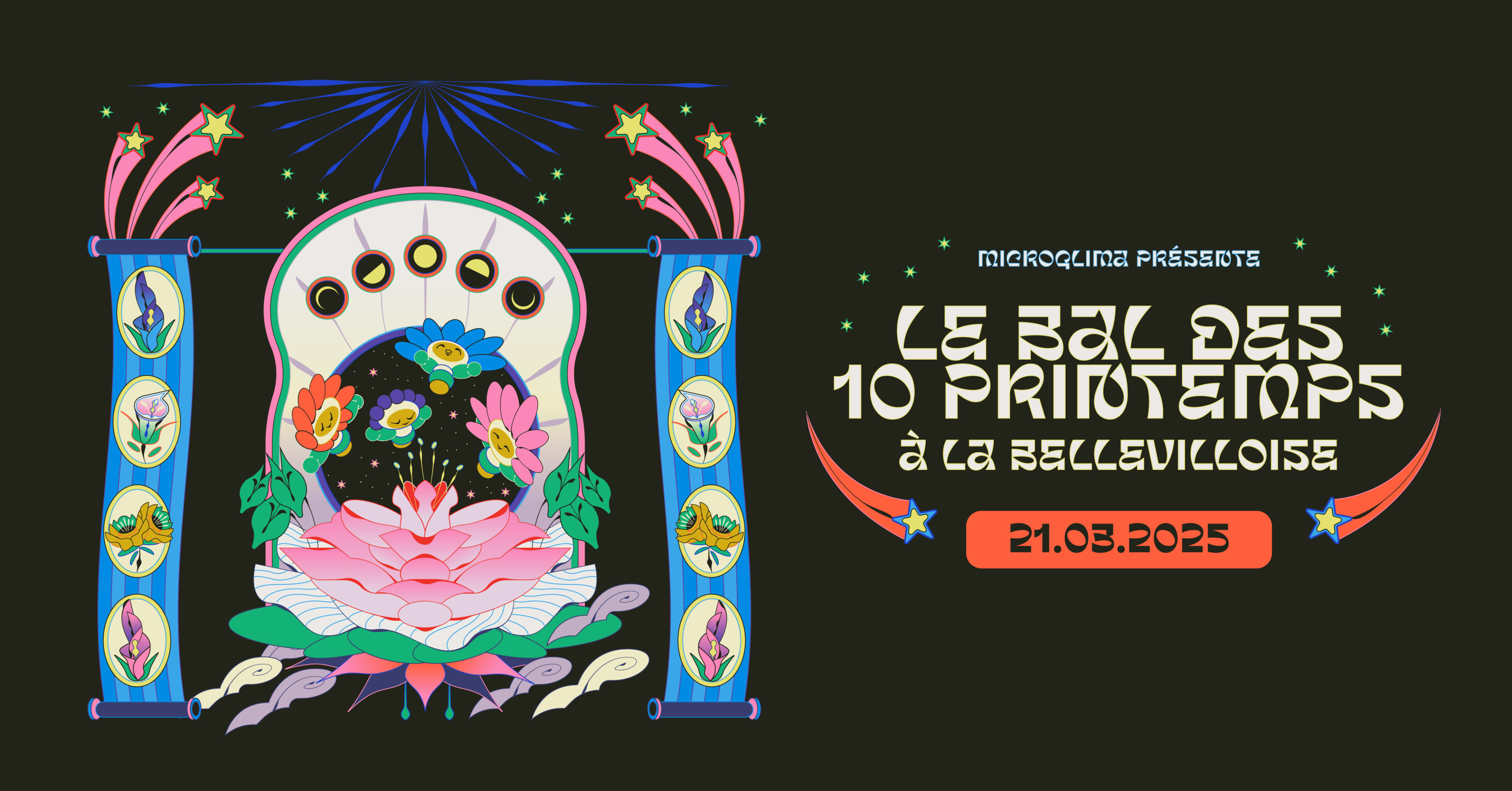 Microqlima Présente : Le Bal Des 10 Printemps