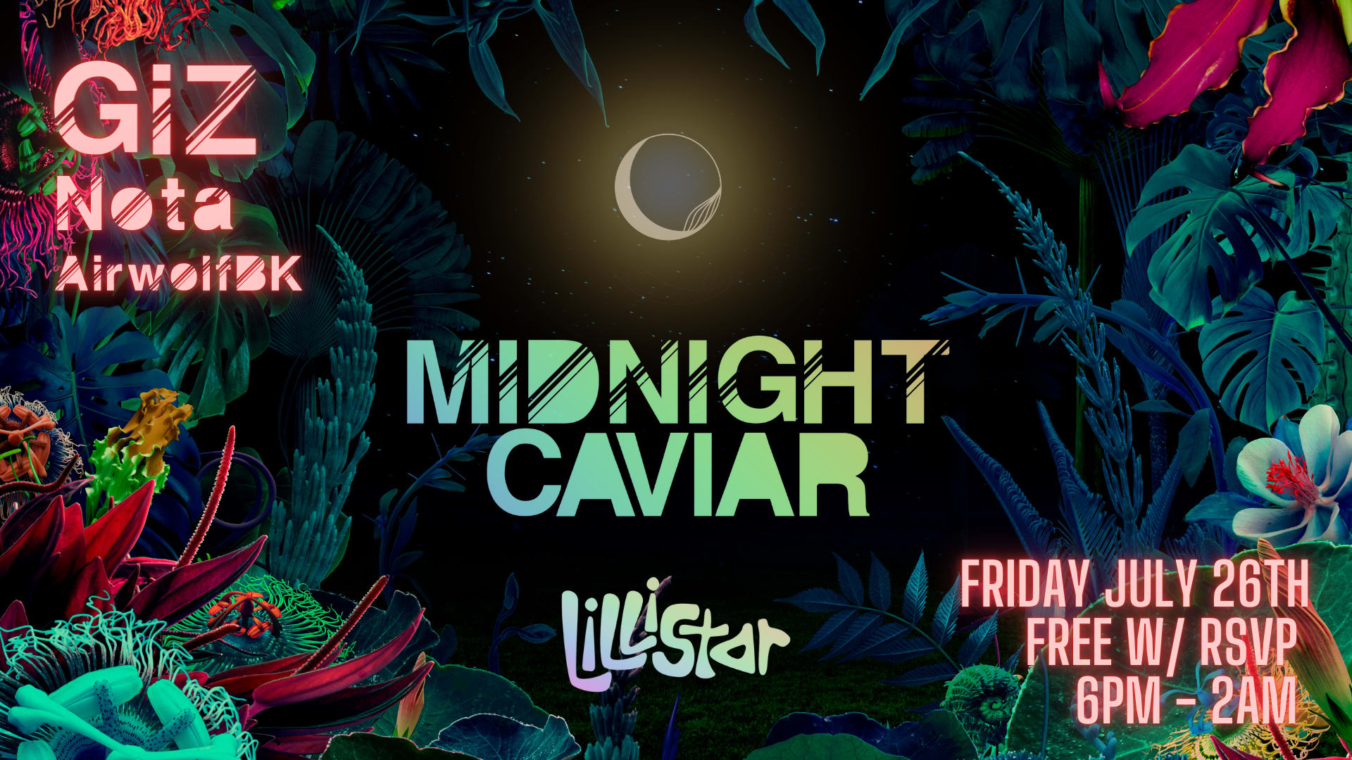 Midnight Caviar At Lillistar Rooftop - July 26
