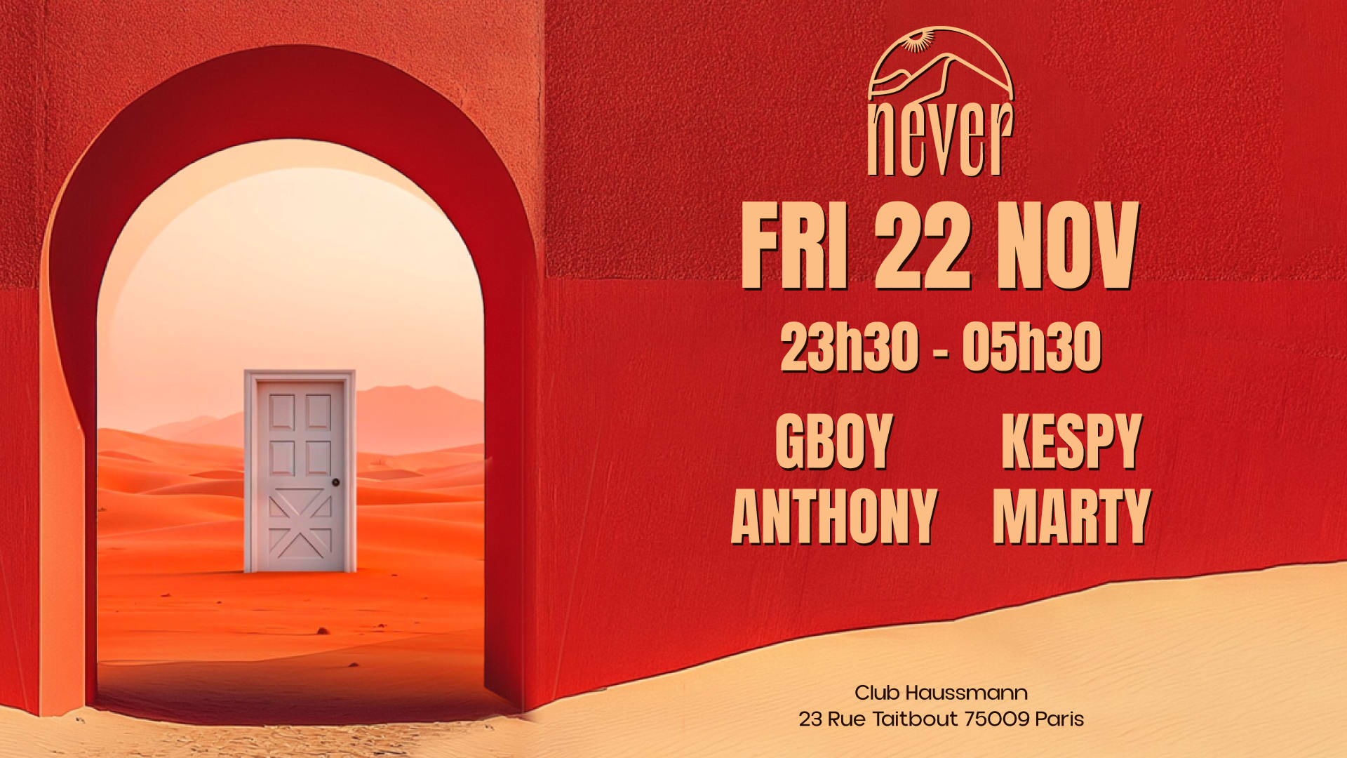 Never | 22 Nov | @Club Haussmann
