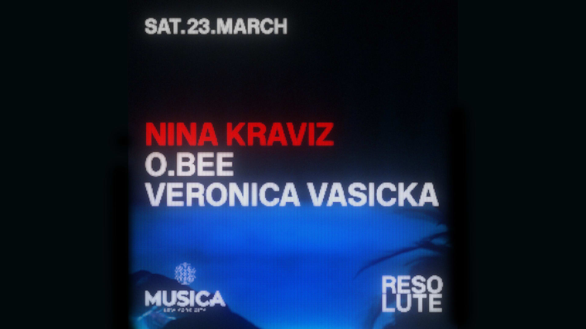 Resolute With Nina Kraviz, Veronica Vasicka & O.Bee