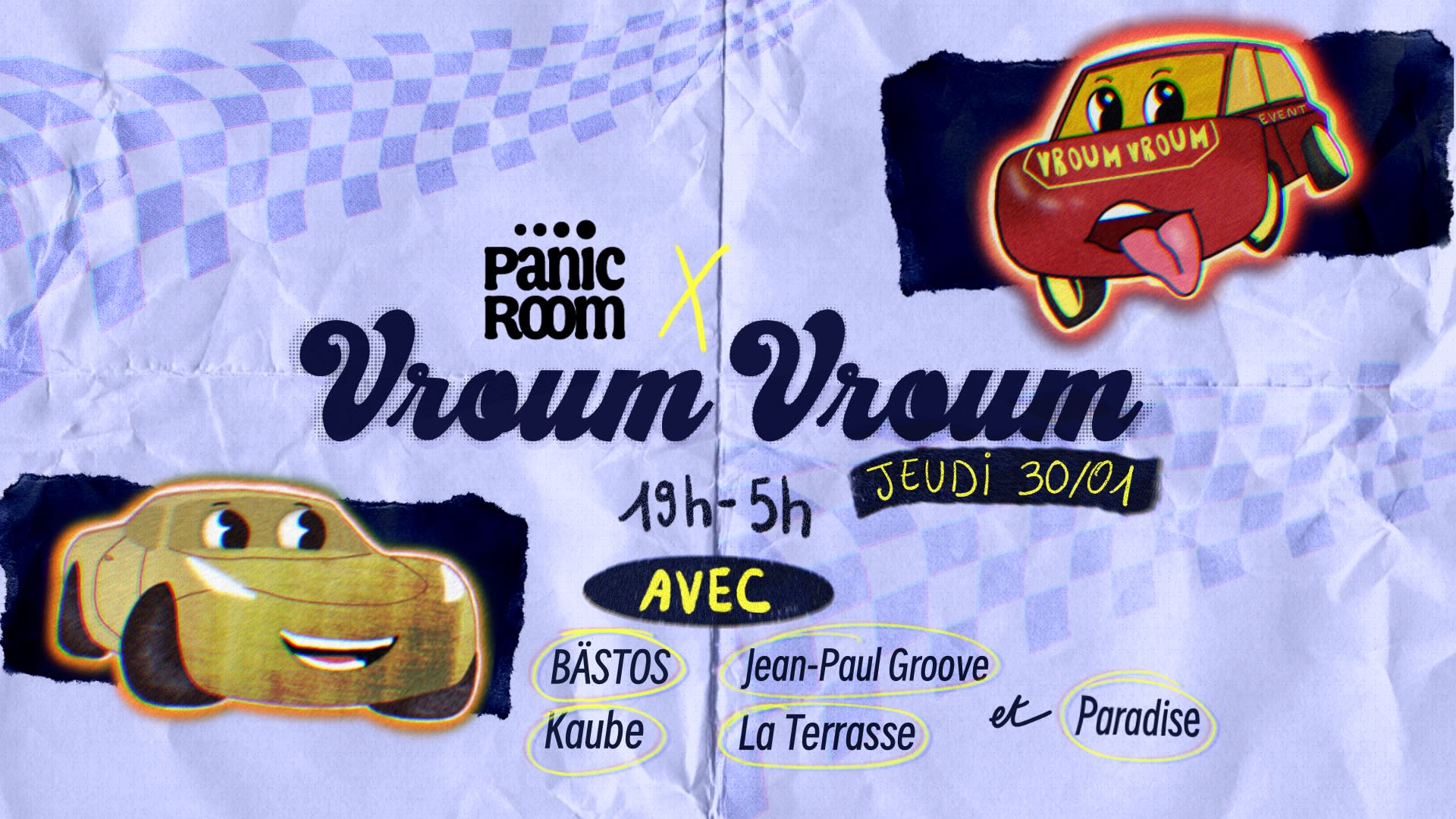 Panic Room Invite : Vroum Vroum