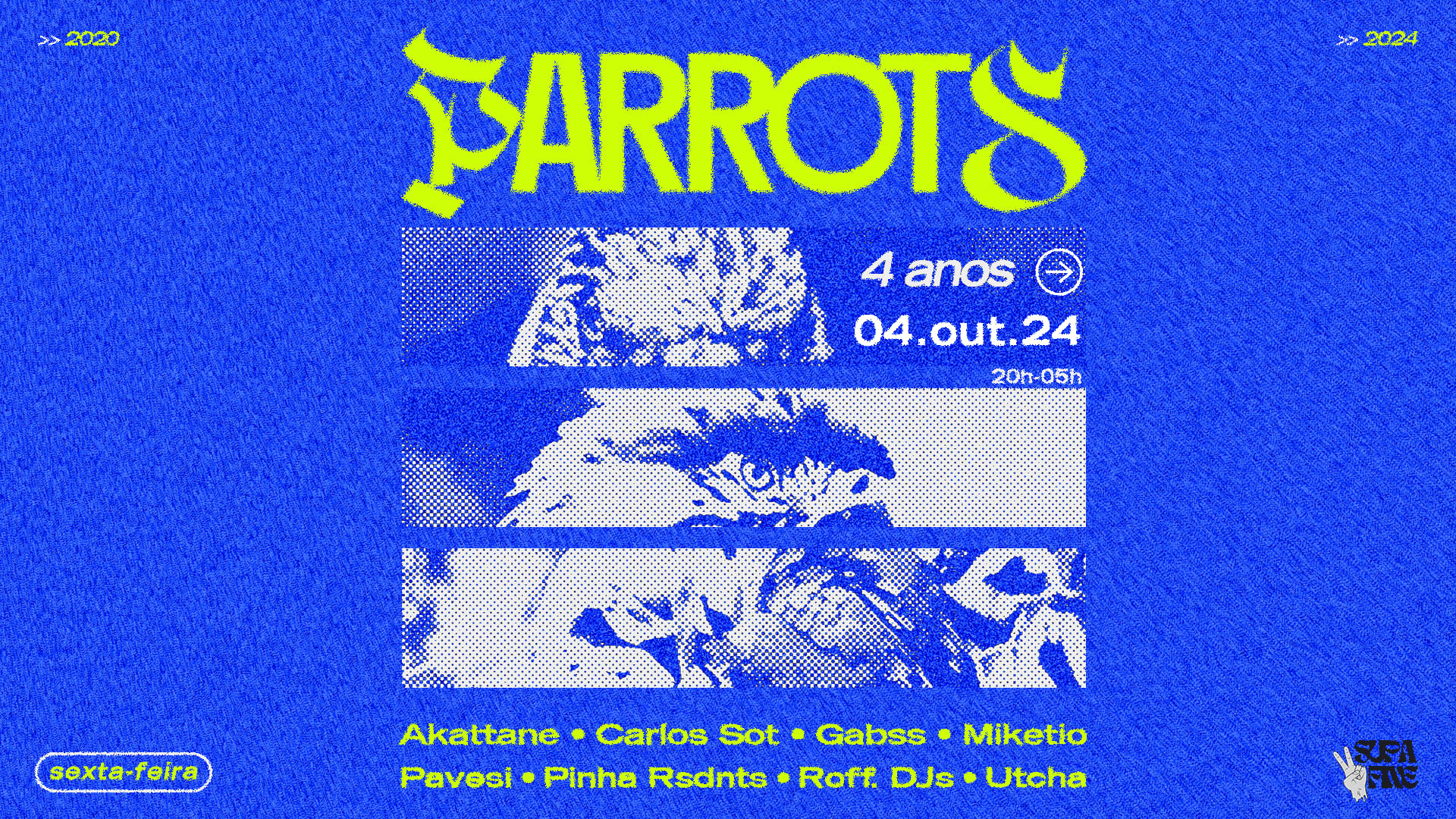 Parrots 4 Anos | Supa Fine