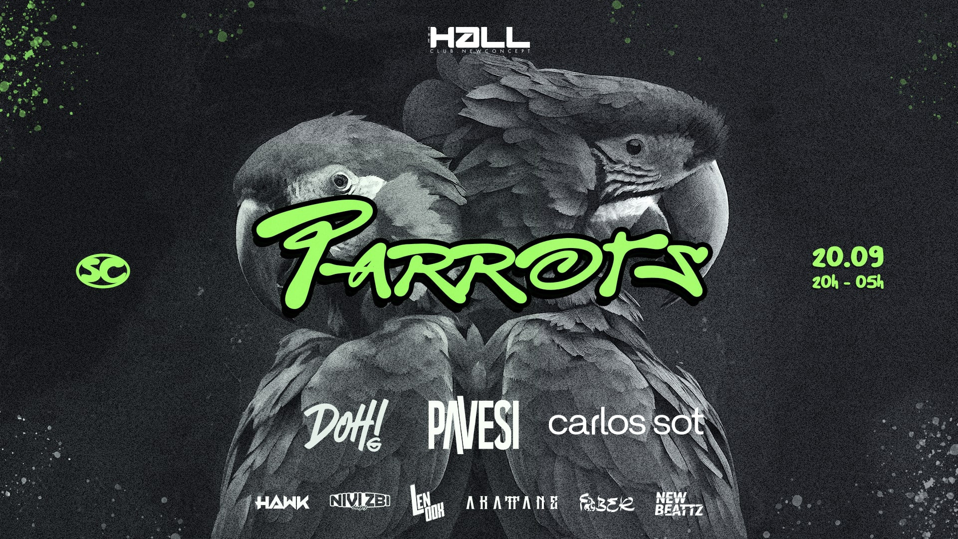The Hall Club. Apres. Parrots Showcase 2• Edição