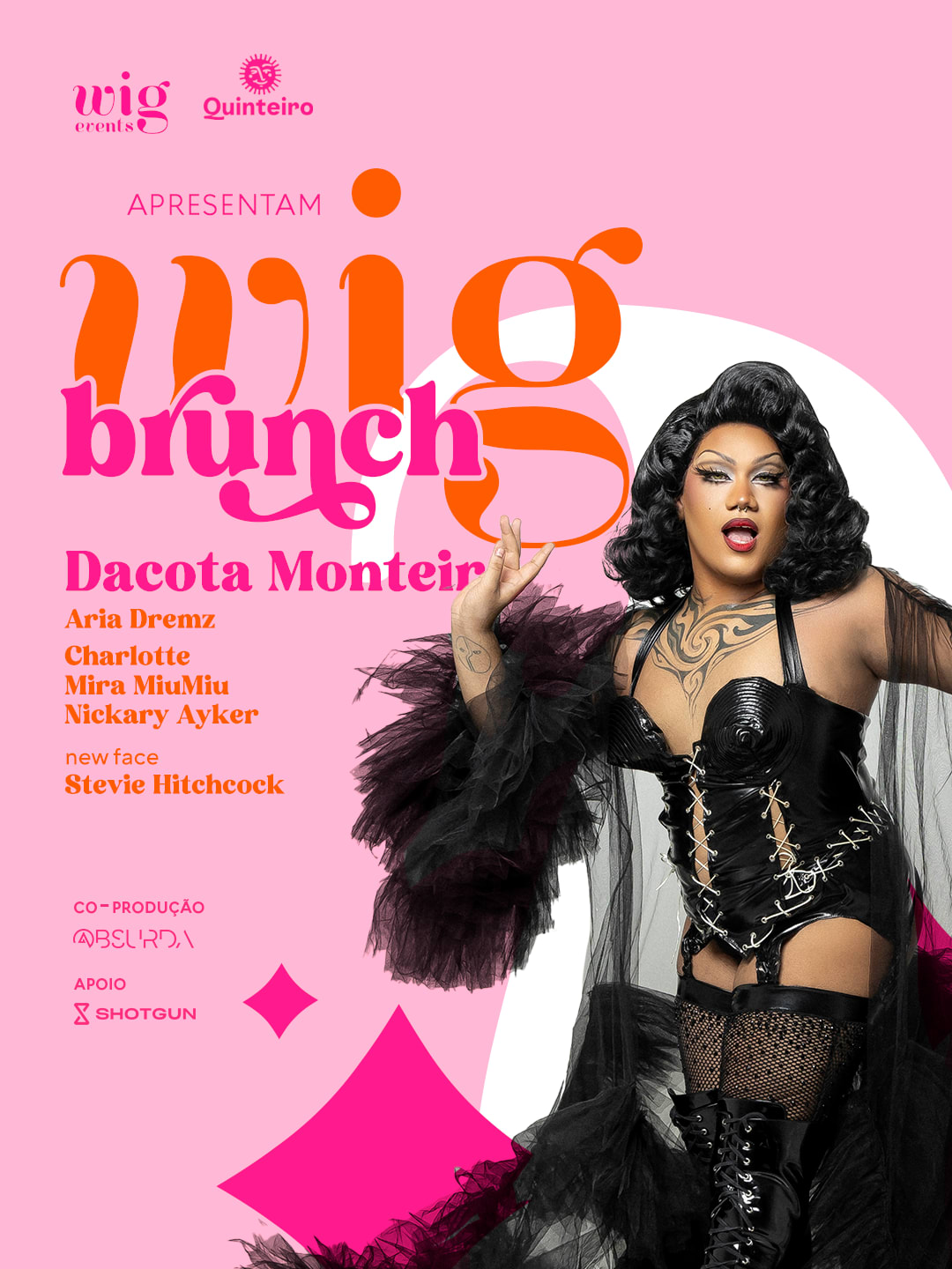 Wig Brunch Convida Dacota Monteiro - Edição Classic Divas