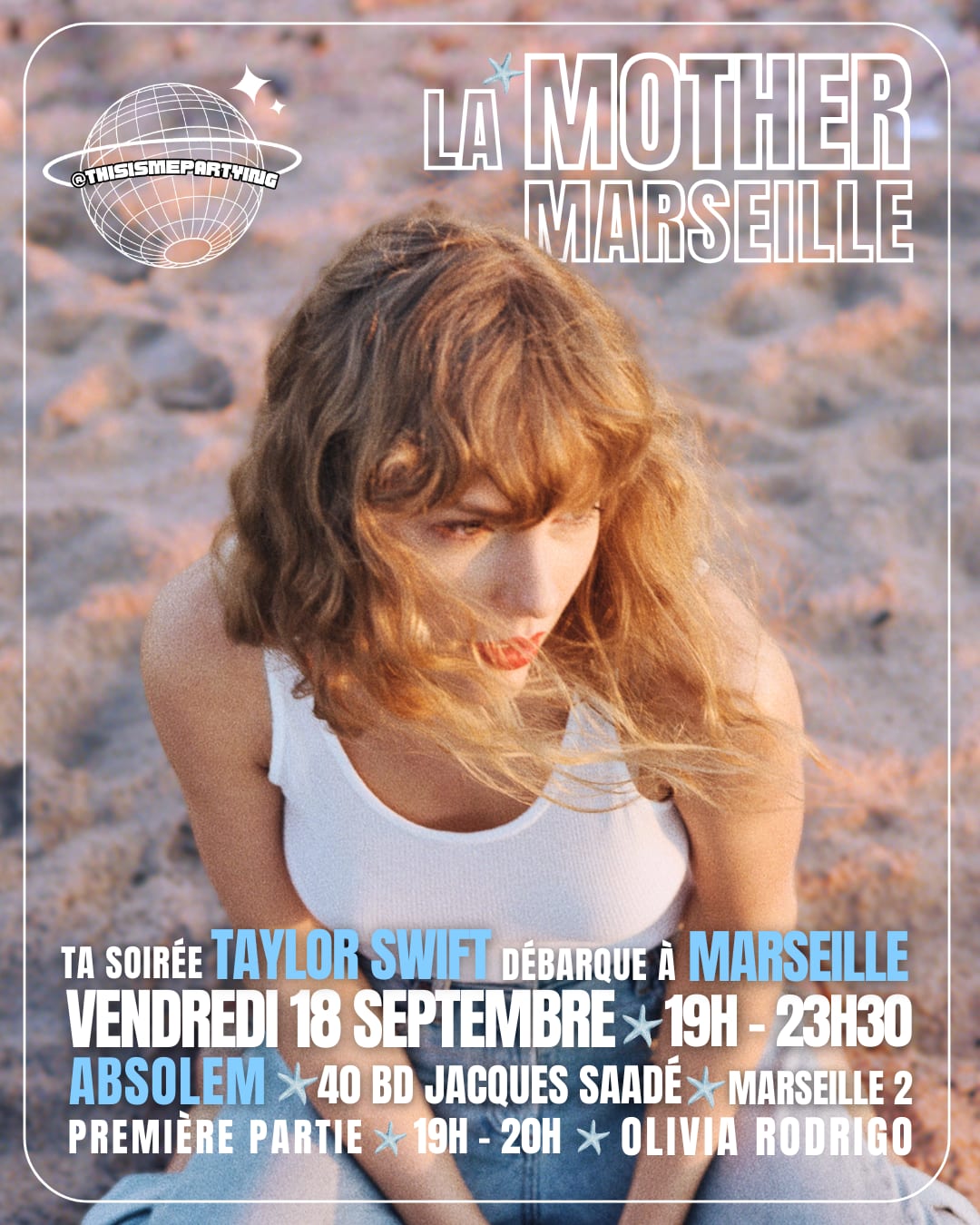 La Mother Taylor Swift Marseille