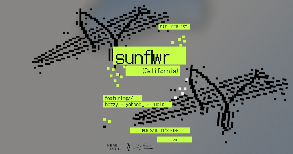 Here&There X Bozzy&Friends X Slow Burn Present Sunflwr