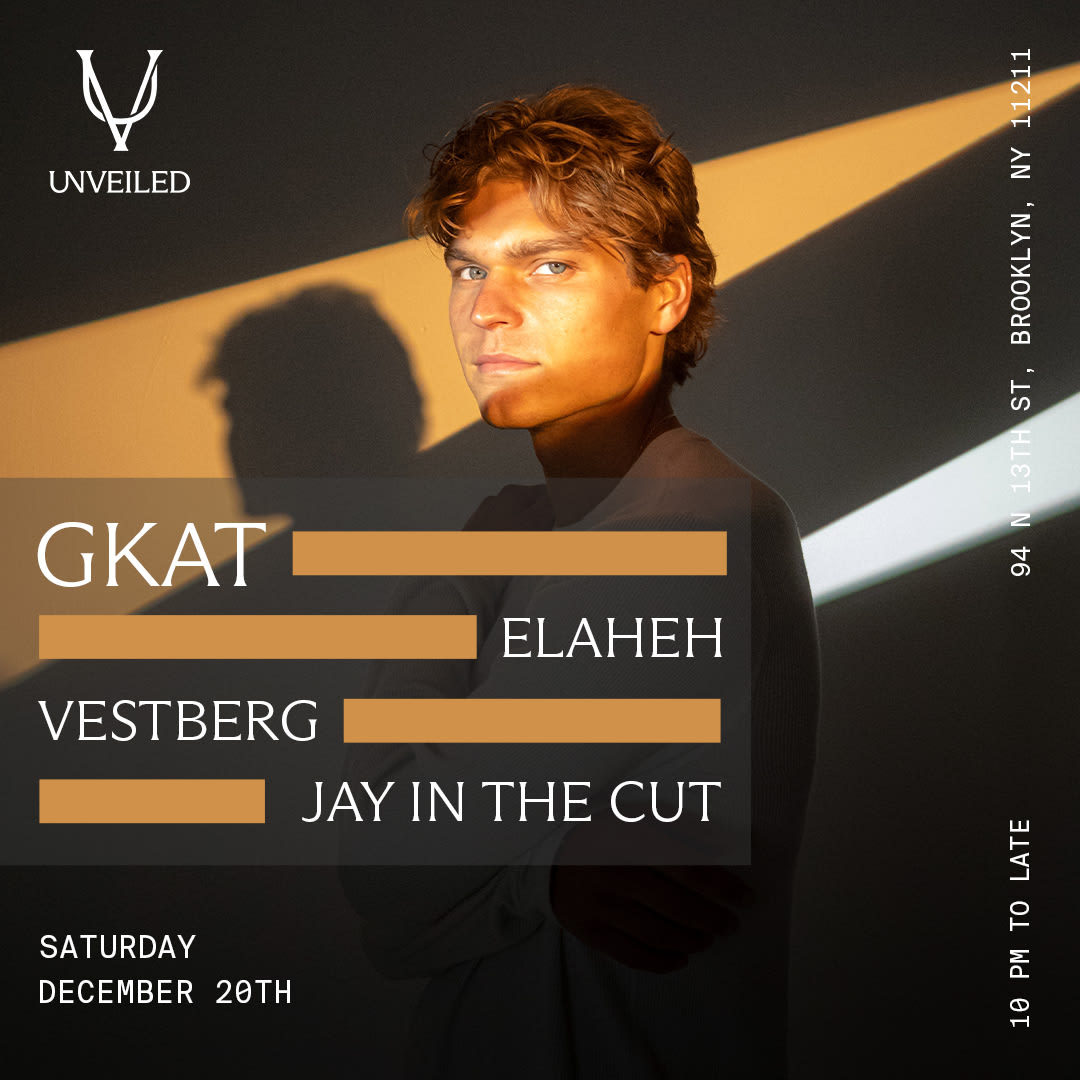 Gkat W/ Elaheh, Vestberg, Jay In The Cut