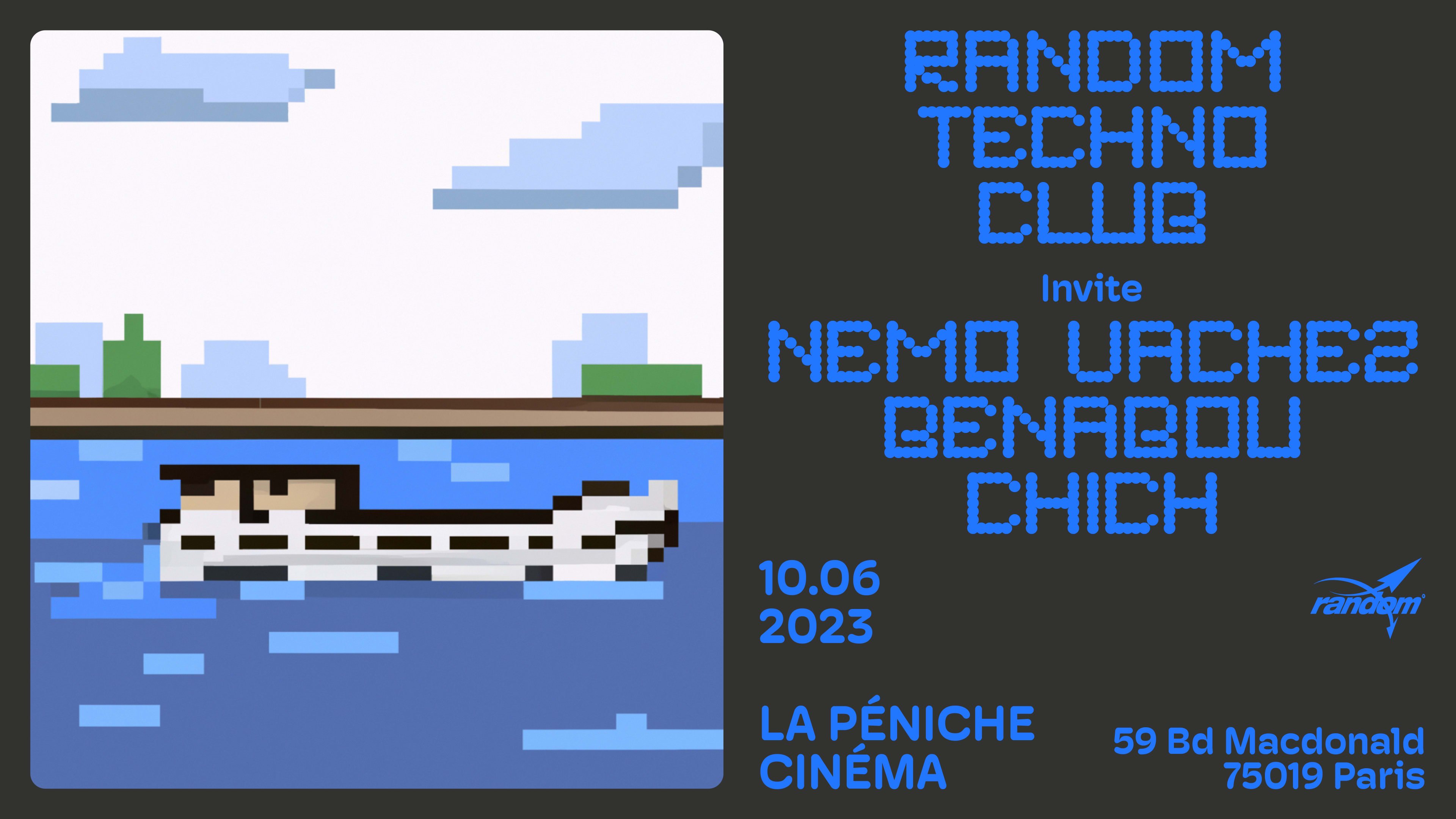 Random Techno Club W/ Nemo Vachez, Benabou & Chich