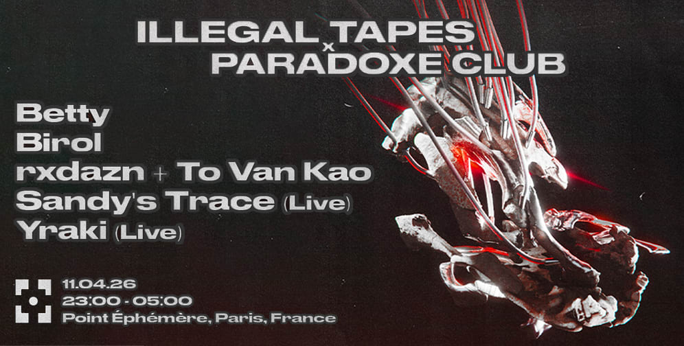 Illegal Tapes X Paradoxe Club