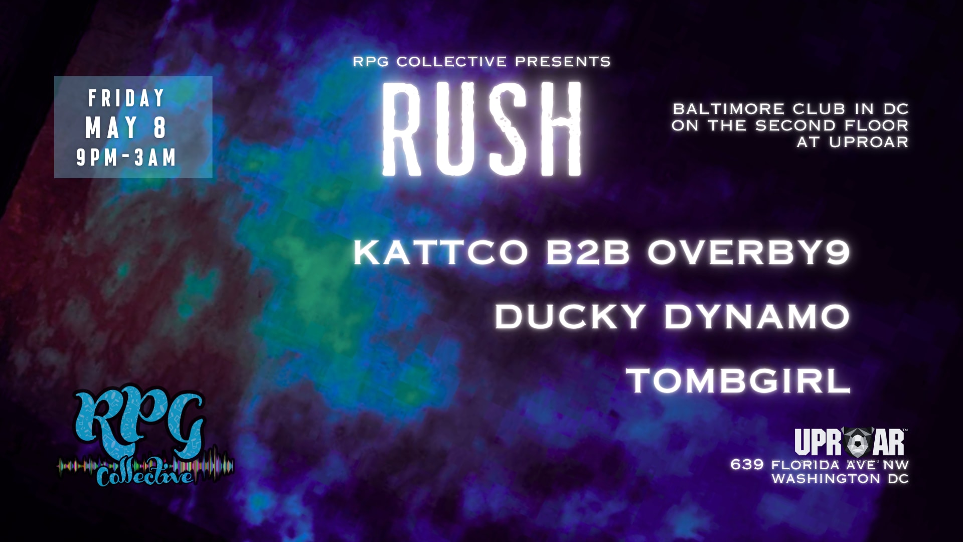 Rush: Kattco B2b Overby9, Ducky Dynamo, Tombgirl