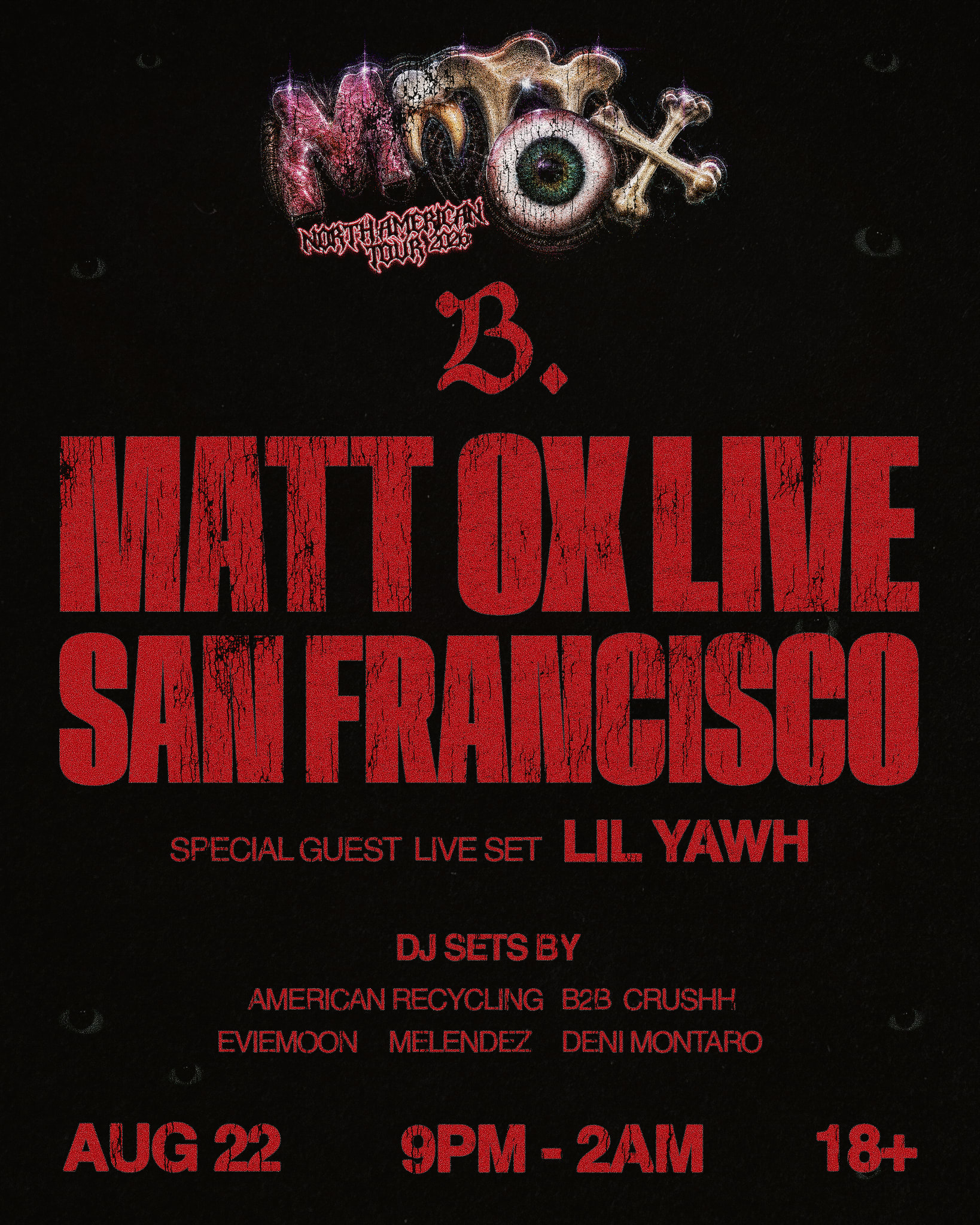 Matt Ox [Live] W/ Special Guest Lil Yawh