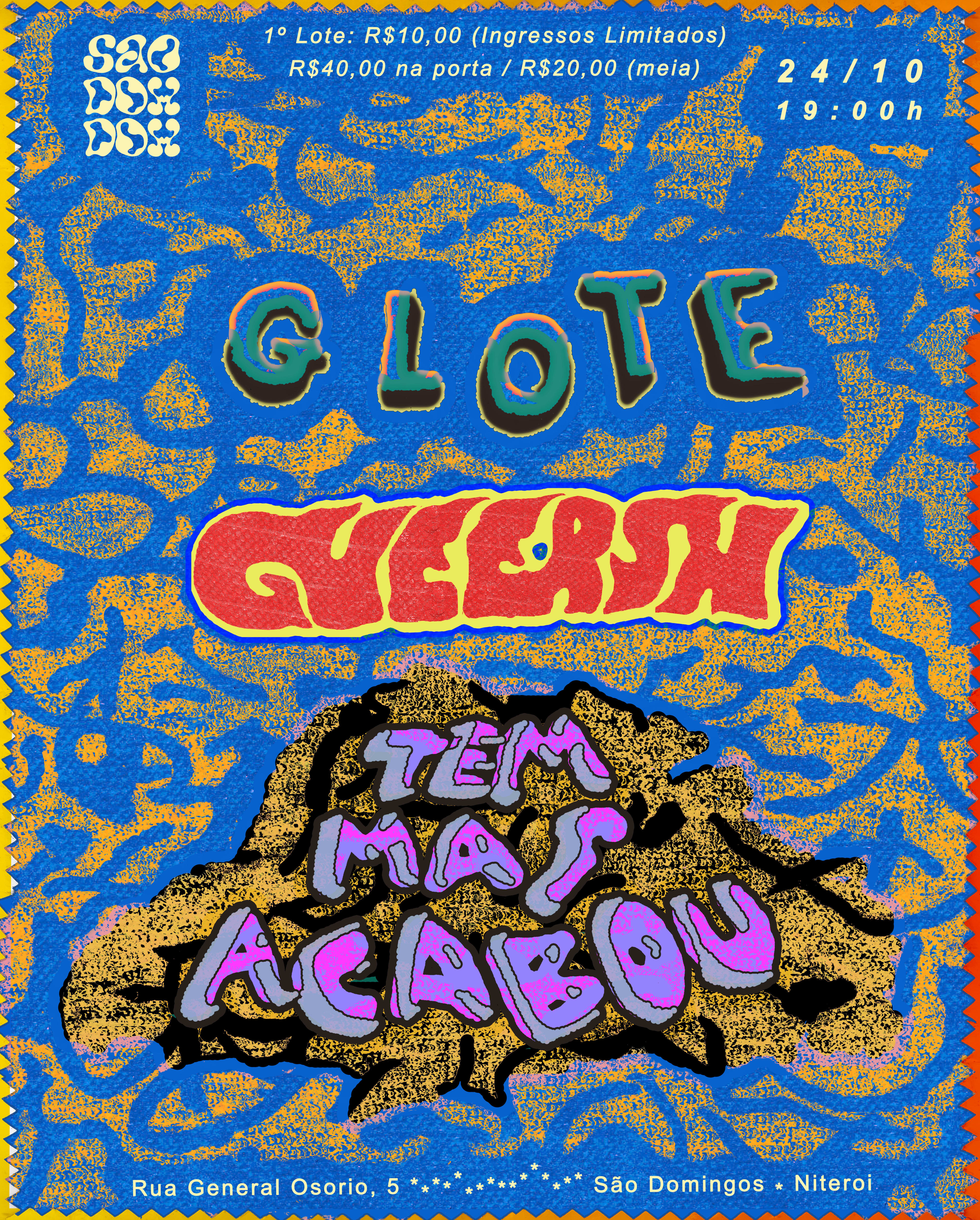 Gueersh, Glote E Tem Mas Acabou