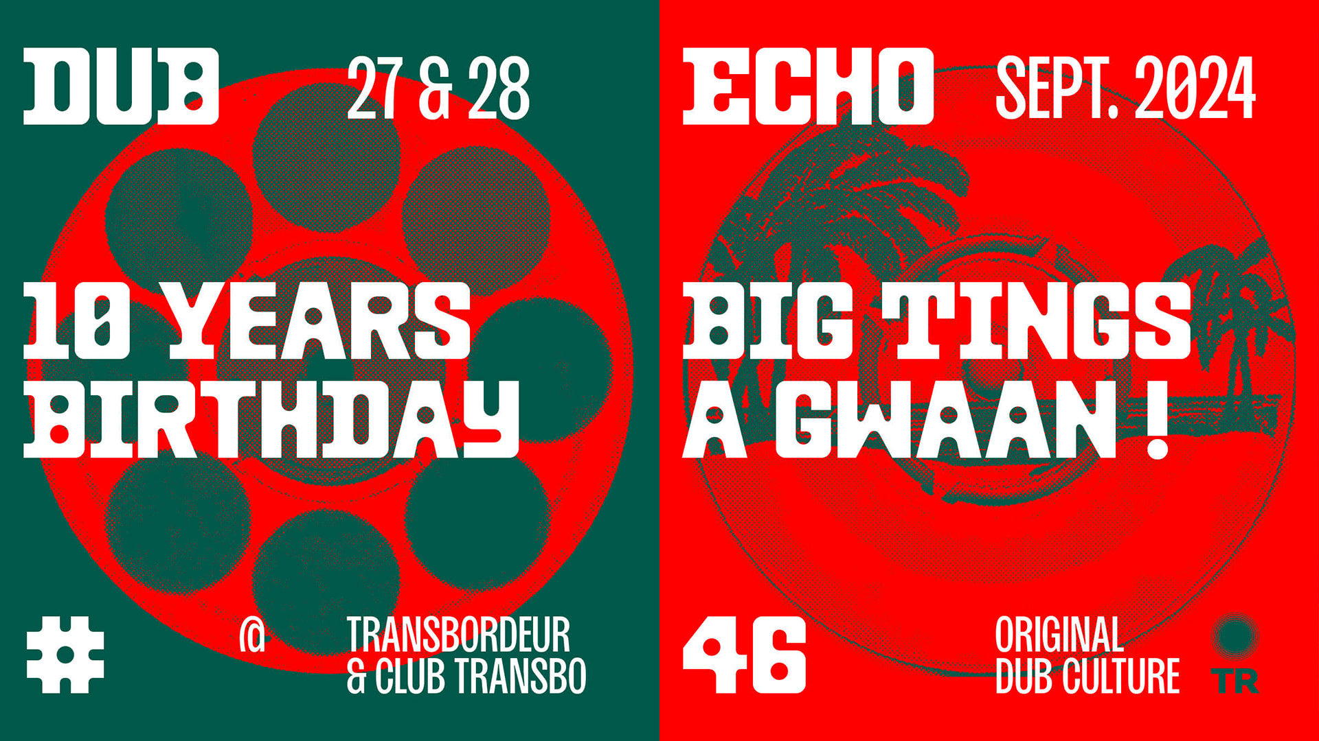 Dub Echo 10 Years Birthday #2