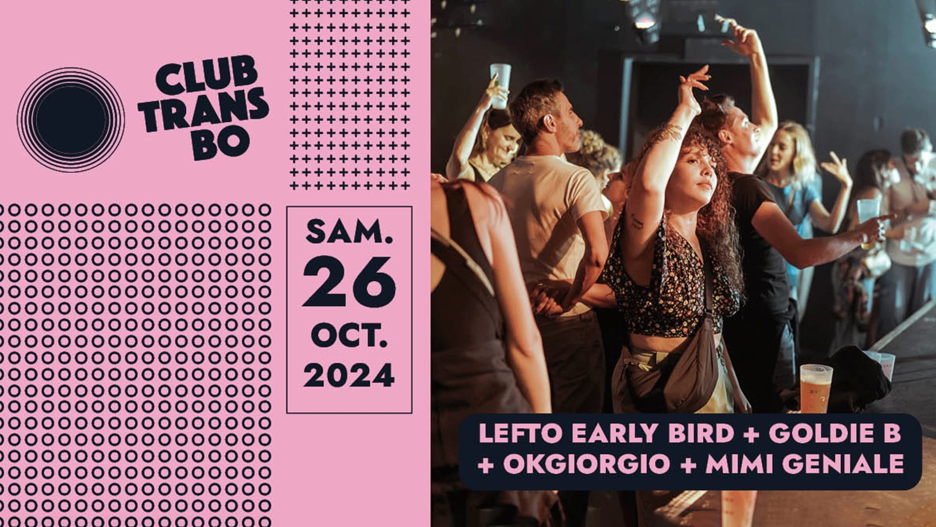 Lefto Early Bird + Goldie B + Ok Giorgio + Mimi Géniale