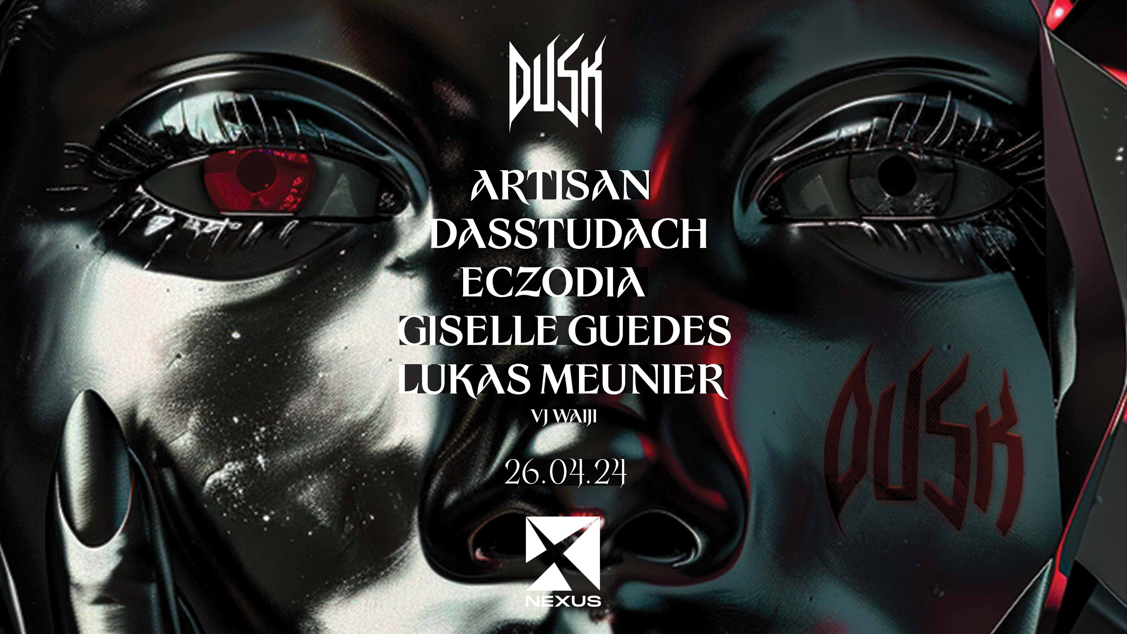 Dusk : Eczodia, Dasstudach, Lukas Meunier, Giselle Guedes +