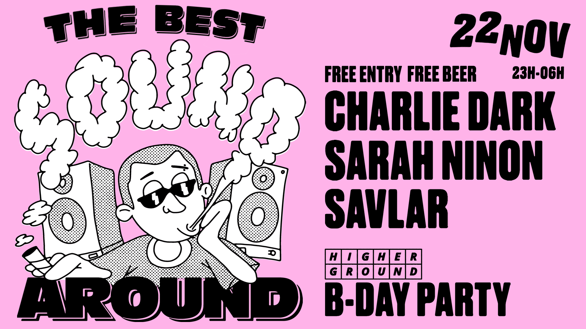 Higher Ground Birthday Bash With Charlie Dark