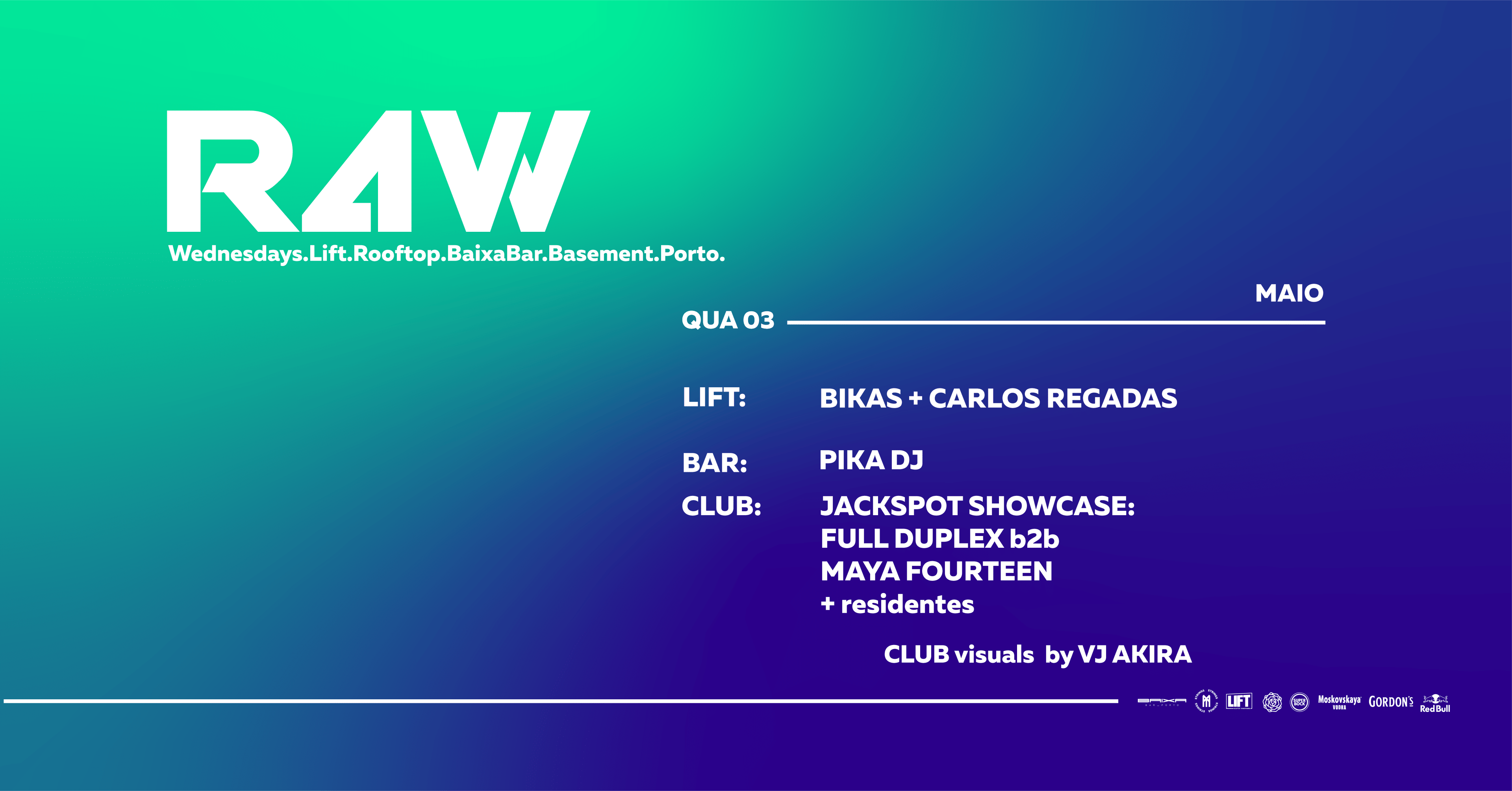R4w @ Lift & Baixa Bar #1