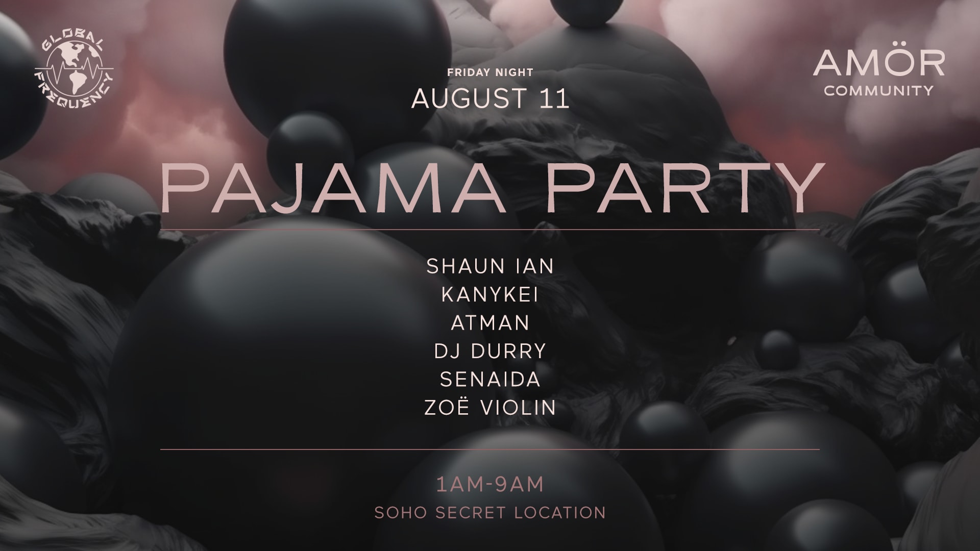 Pajama Party By Amör & Global Frequency