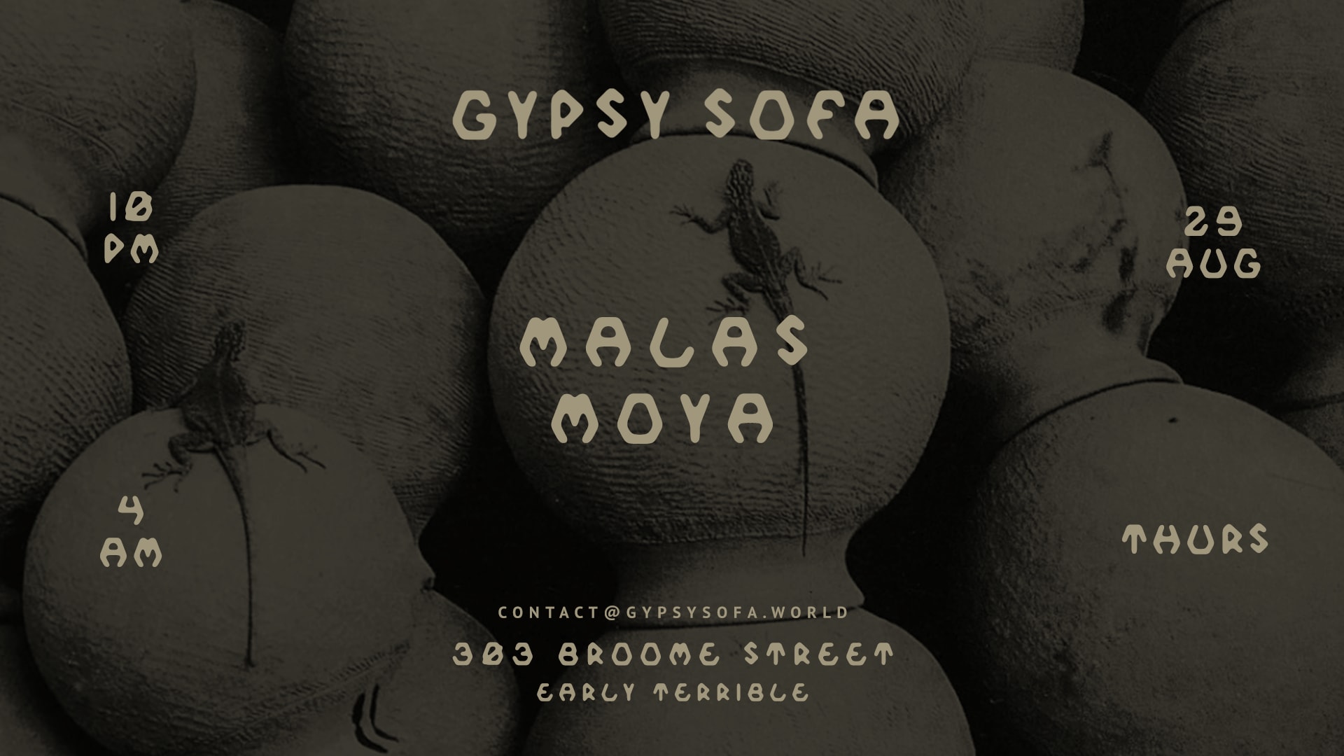 Gypsy Sofa: Malas & Moya, August 29