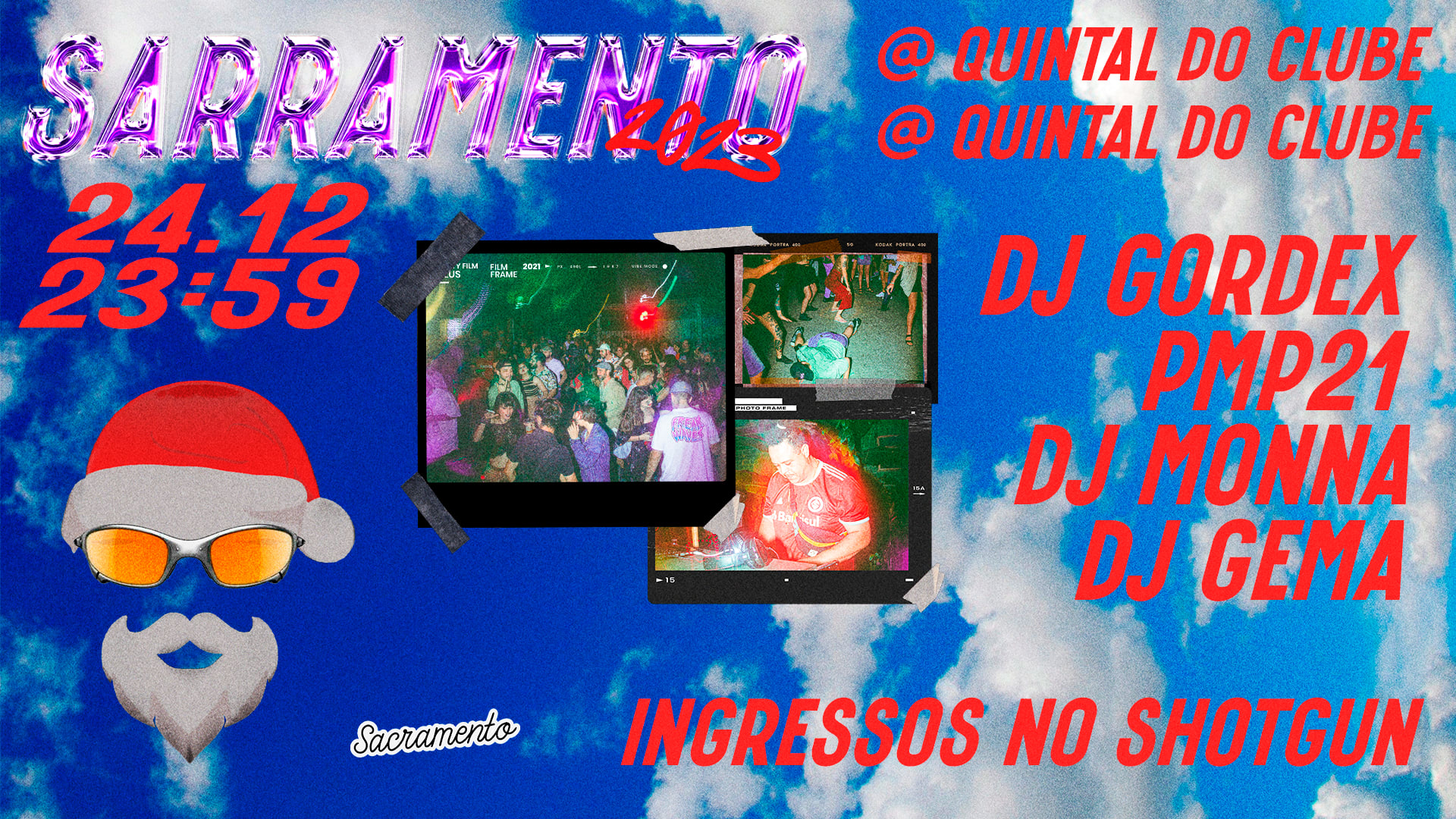 Sarramento @ Quintal Do Clube - 24/12 - 23:59