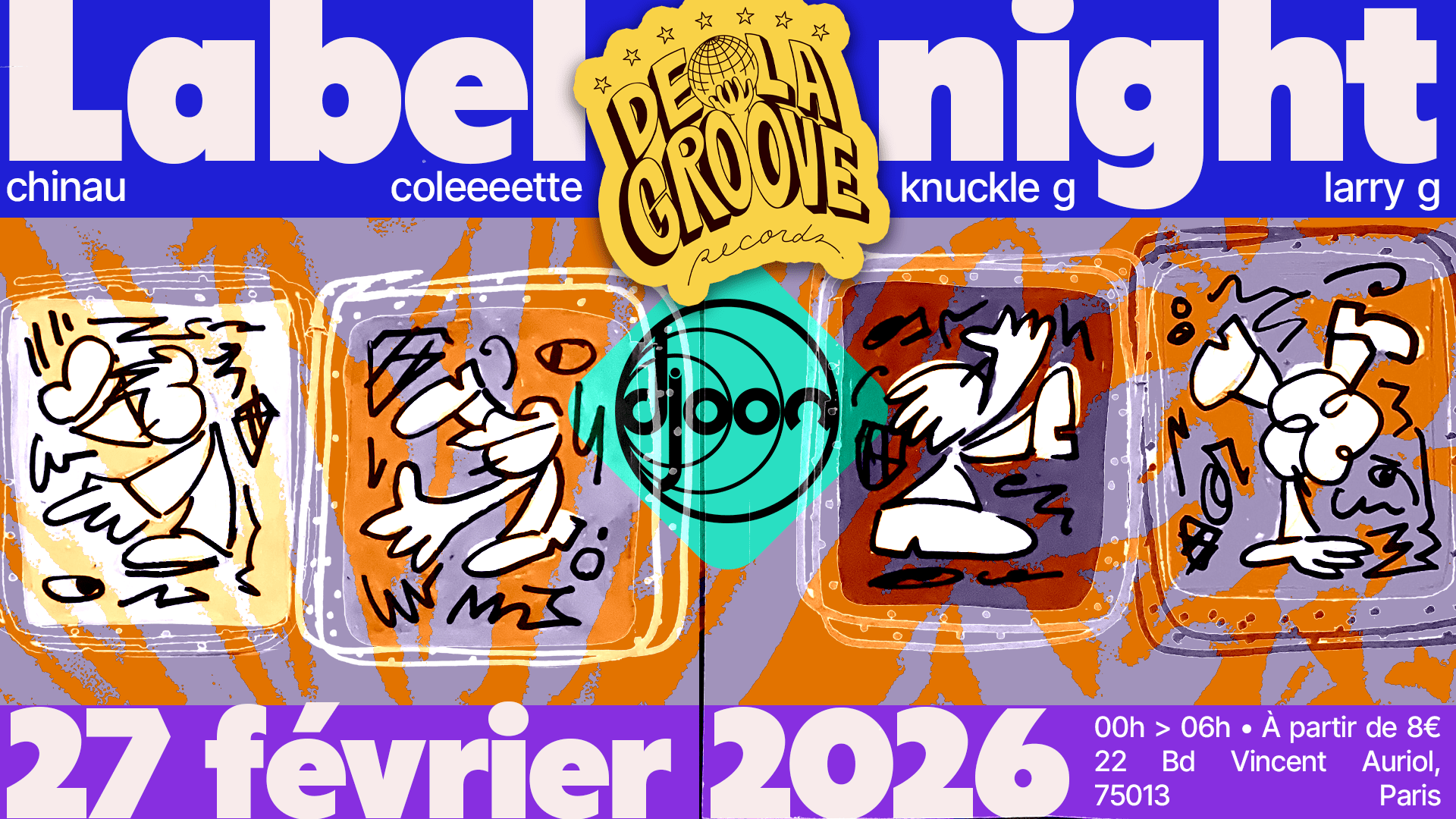 De La Groove : Label Night