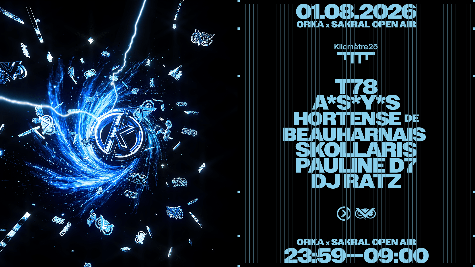 Orka X Sakral : T78, A*S*Y*S, Hortense De Beauharnais & More