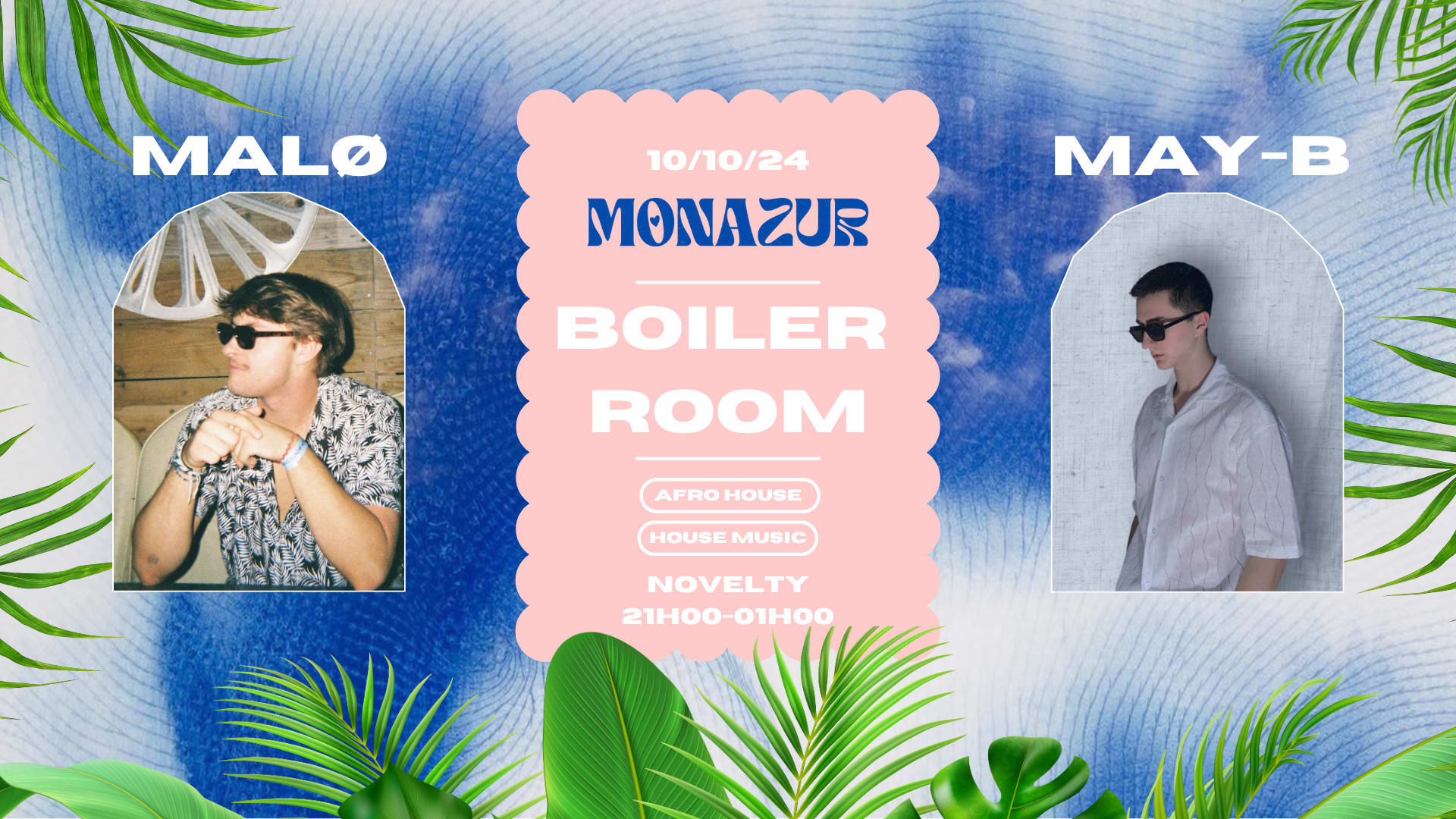 Monazur X Novelty ''boiler Room''