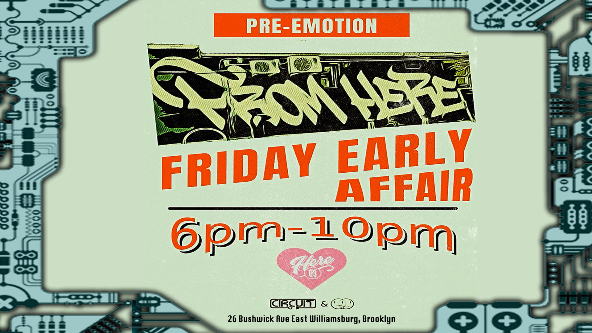 Pre-Emotion: Early Affair @ Here Bk (Nyc)