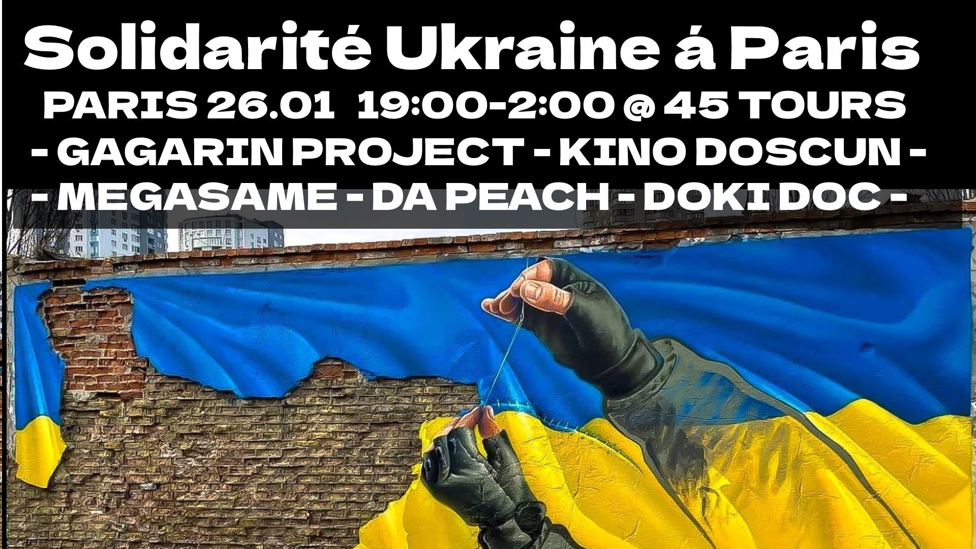 Solidarité Ukraine À Paris (Electronic Music)