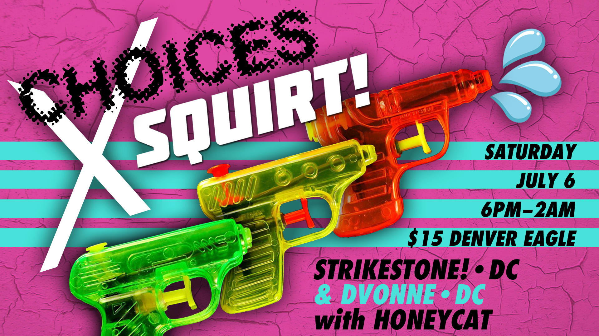 Choices X Squirt!