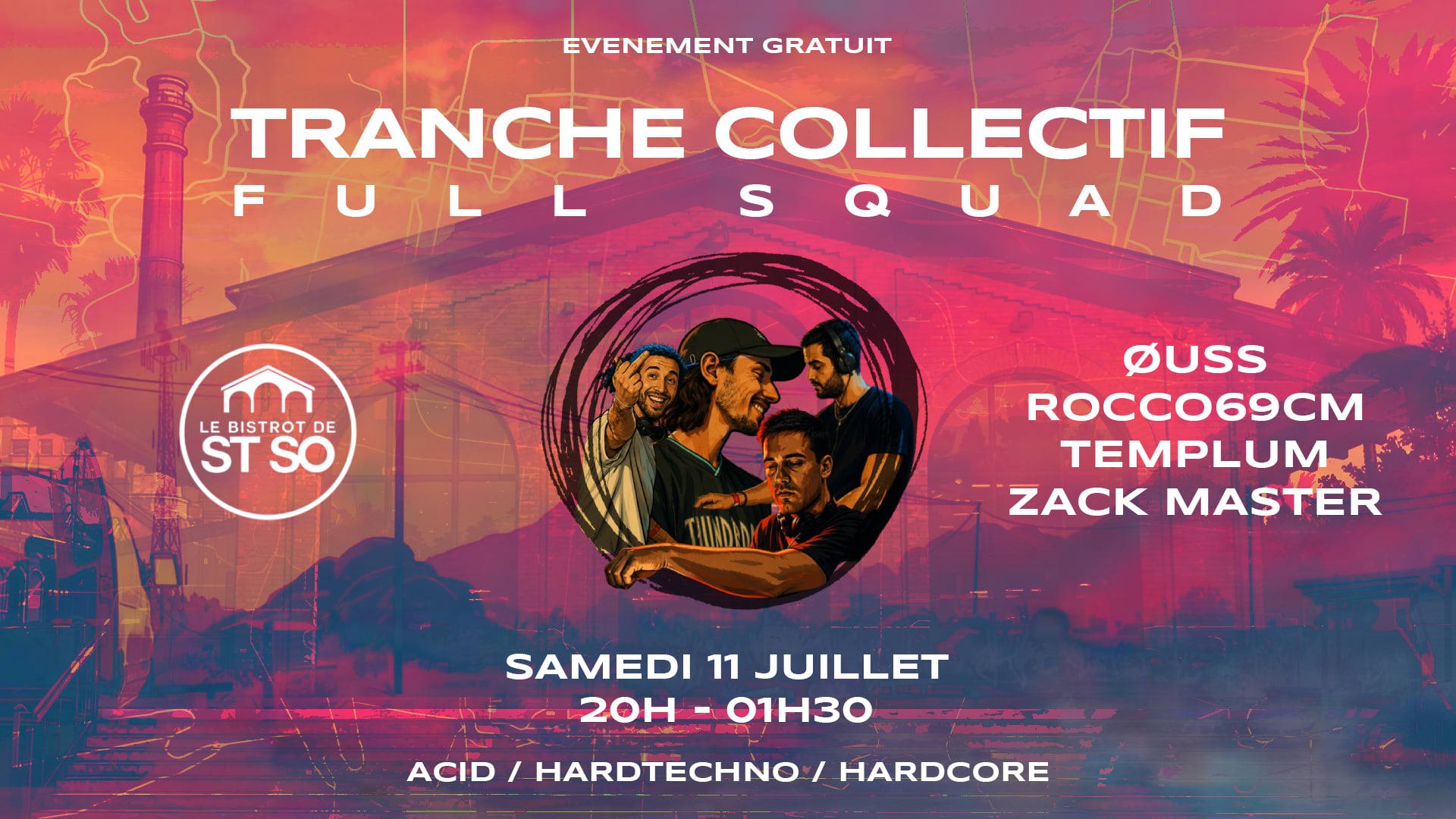 Tranche Collectif : Full Squad X Le Bistrot De St So