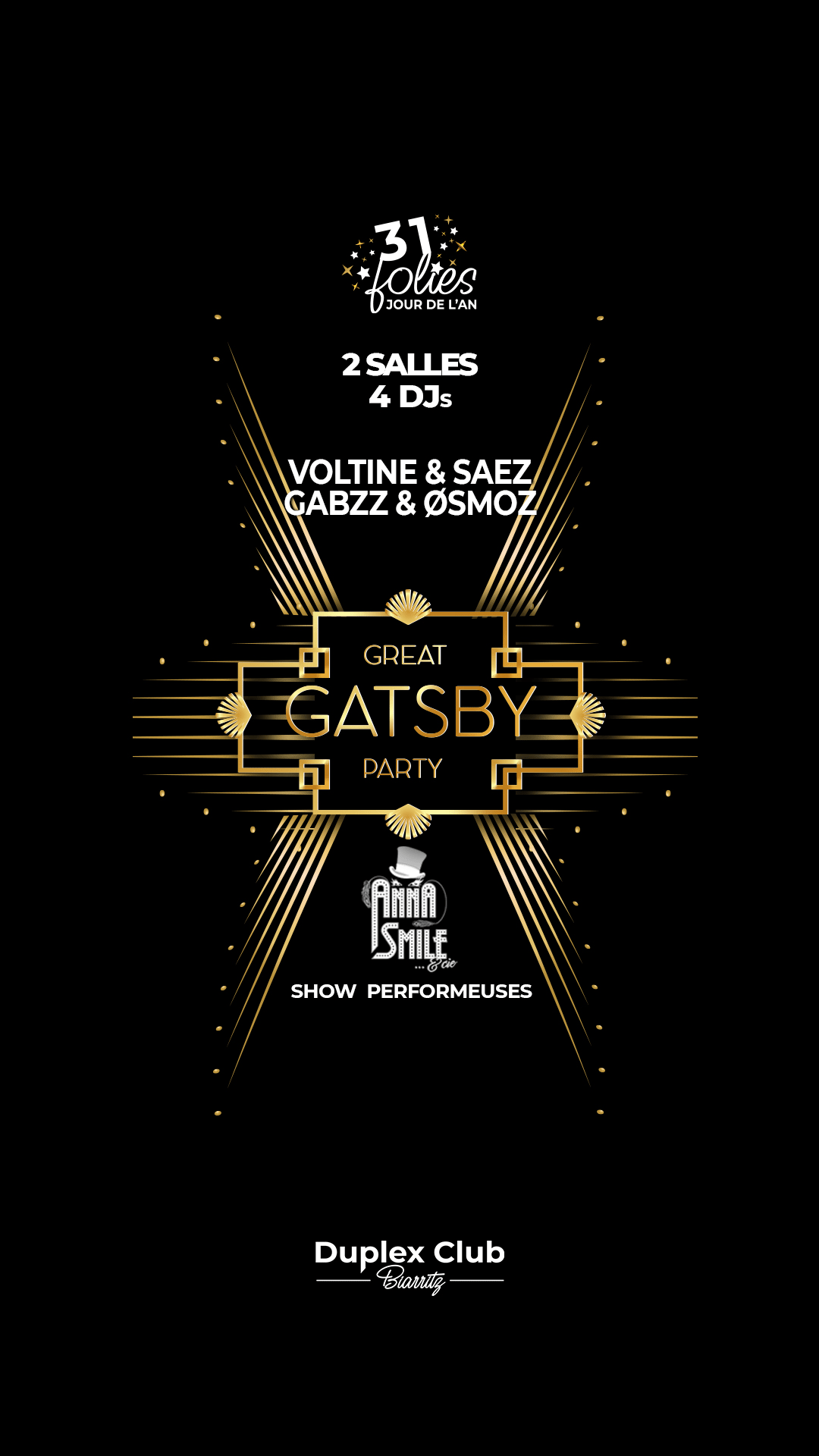 31/12 Gatsby Party / 2 Salles, 4 Djs