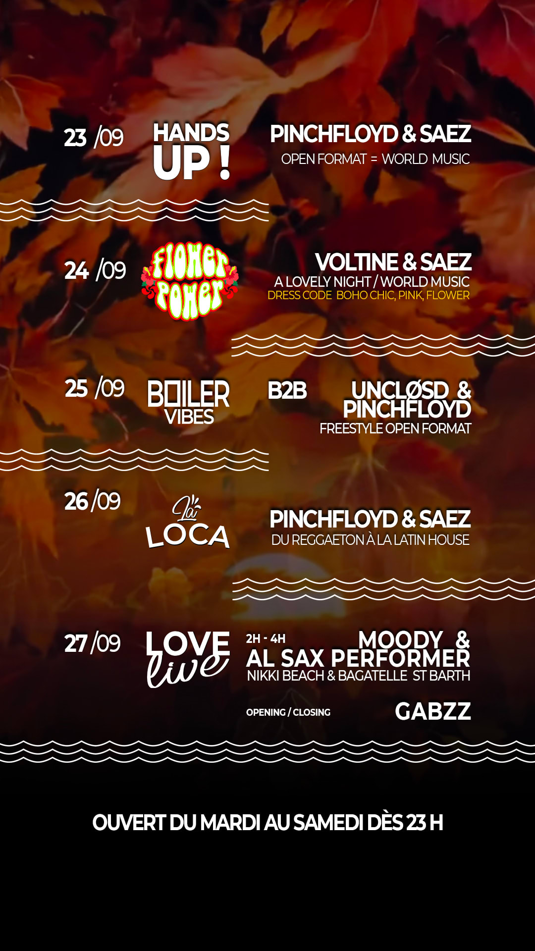 Line Up Du 23 Au 27/09 !
