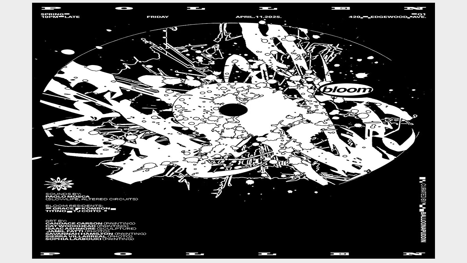 Bloom W/ Paolo Mosca + Local Art Showcase