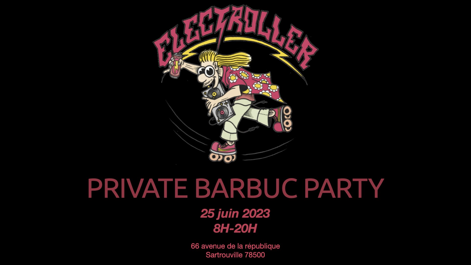 Electroller [Private Party]