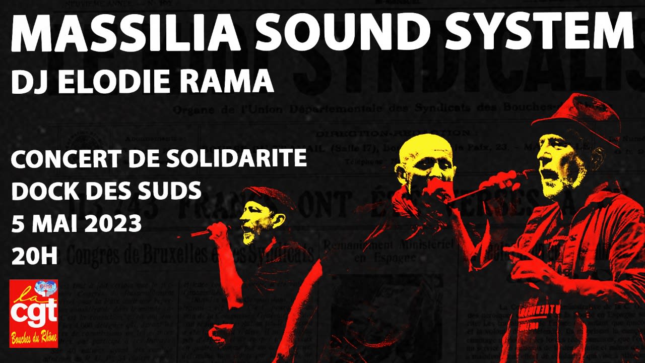 Concert Solidaire Massilia Sound System/Ud Cgt13