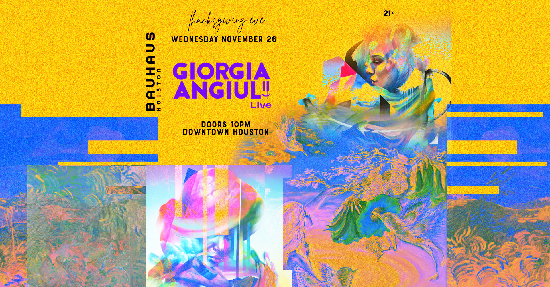 Thanksgiving Eve W/ Giorgia Angiuli @ Bauhaus Houston