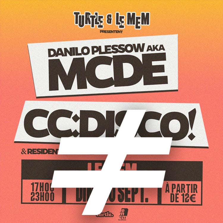 Turtle : Mcde + CC:Disco! / Le Mem.