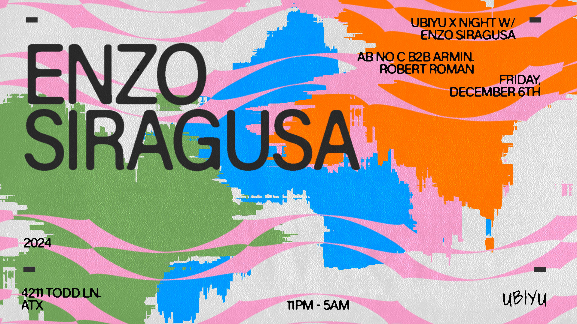 Ubiyu X Night W/ Enzo Siragusa (Uk)