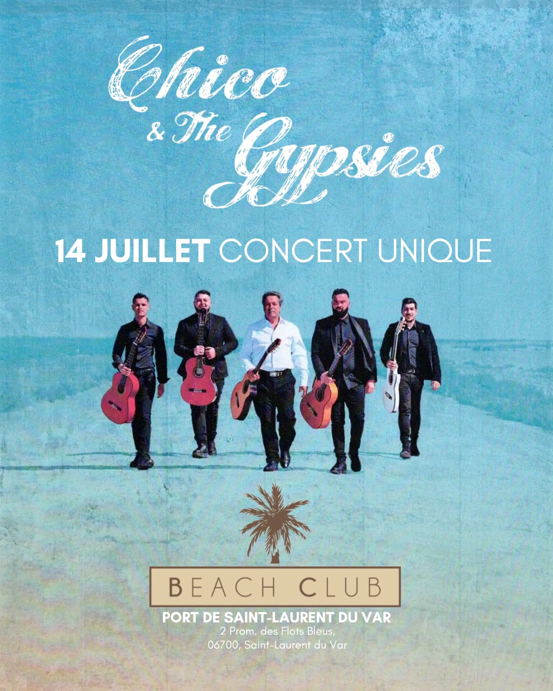 Chico & The Gypsies - Beach Club