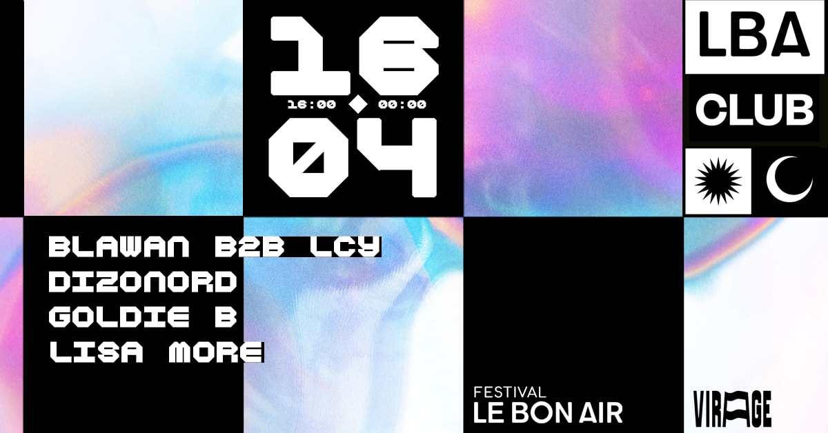Opening #3 W/ Lba Club | Blawan B2b Lcy & More