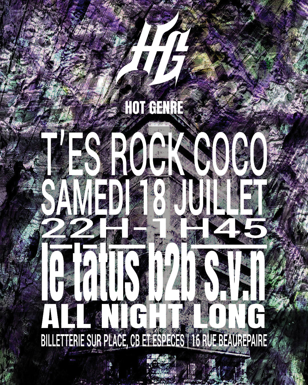 Hot Genre : Le Tatus B2b S.V.N All Night Long